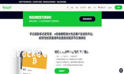 TokenPocketa:你必须知道的一切