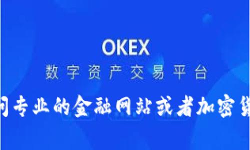 截至我最新的信息更新在2023年10月，tpWallet的市值未在我的数据中直接列出。这类信息通常会随着市场的波动而变化，因此建议您访问专业的金融网站或者加密货币交易平台来获取最新的市值信息。同时，您也可以通过加密货币相关新闻网站或社交媒体渠道获取关于tpWallet的最新动态和市场评估。